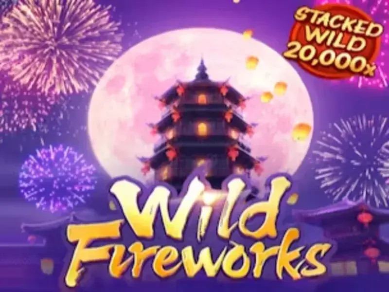 Wild Firework - Hồi Hộp Cùng Từng Vòng Quay Slot